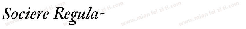 Sociere Regula字体转换